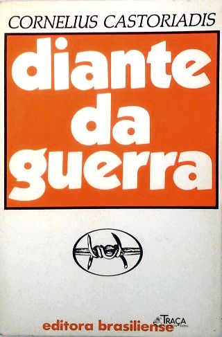 Diante da Guerra Vol 1