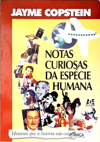 Notas Curiosas da Espécie Humana
