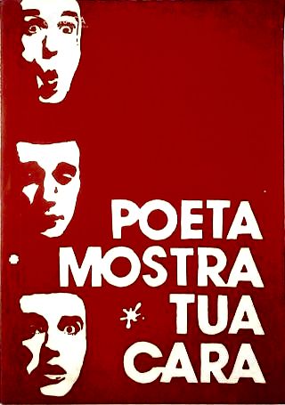 Poeta Mostra A Tua Cara Vol. 4