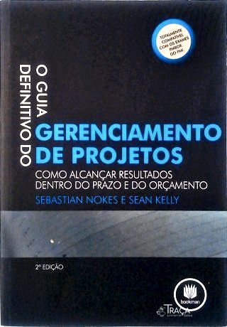 O Guia Definitivo do Gerenciamento de Projetos