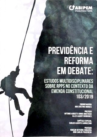 Previdenciária e Reforma em Debate