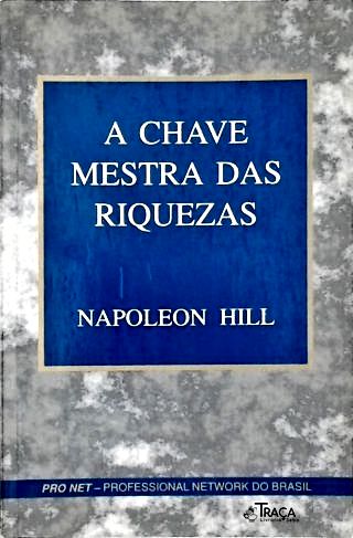 A Chave Mestra das Riquezas