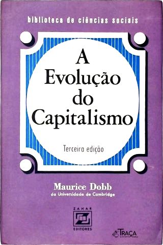 A Evolução do Capitalismo