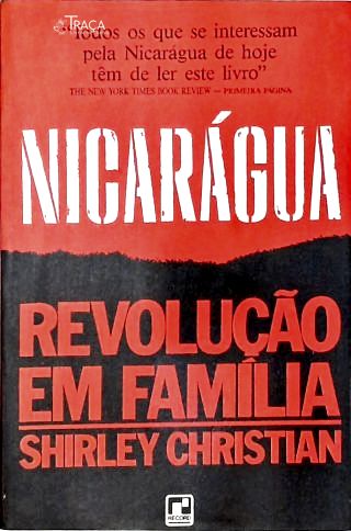 Nicarágua: Revolução em Família