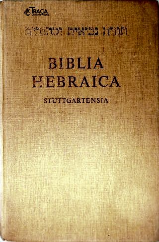Biblia Hebraica Stuttgartensia (Biblia em língua Hebraica)