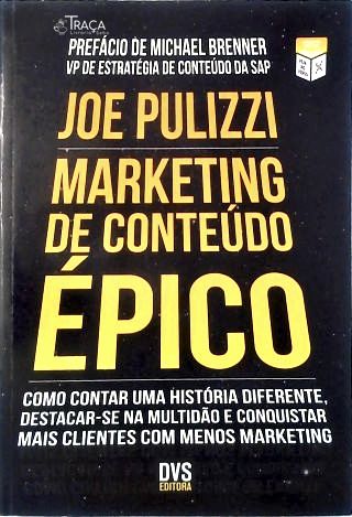 Marketing de Conteúdo Épico