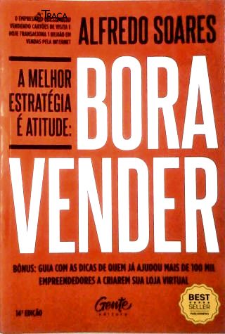 A melhor estratégia é atitude: