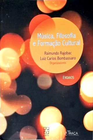 Música Filosofia E Formação Cultural