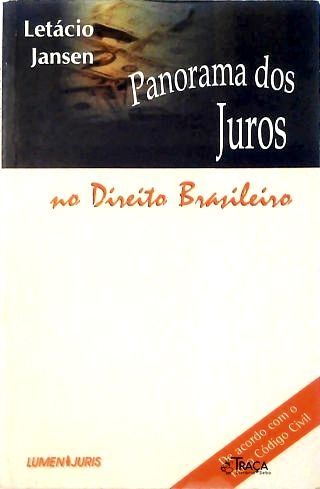 Panorama Dos Juros No Direito Brasileiro