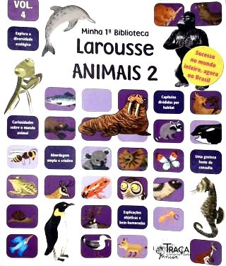 Minha 1ª Biblioteca Larousse: Animais - Vol. 2