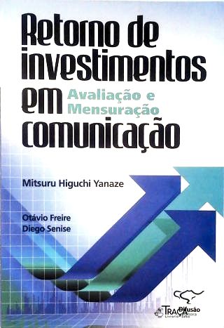 Retorno de Investimentos em Comunicação
