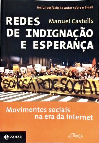 Redes de Indignação e Esperança