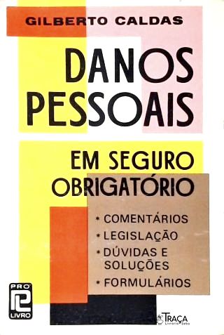 Danos Pessoais em Seguro Obrigatório