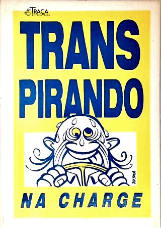 Trasnpirando na Charge