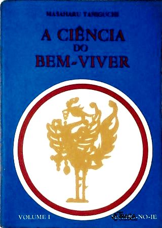 A Ciência do Bem-Viver