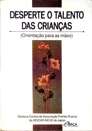 Desperte o Talento Das Crianças