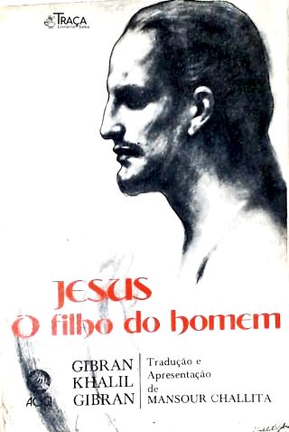 Jesus O Filho do Homem