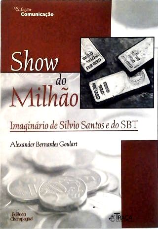 Enciclopédia Show do Milhão : Maravilhas do Mundo
