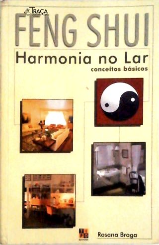 Feng Shui: Harmonia No Lar