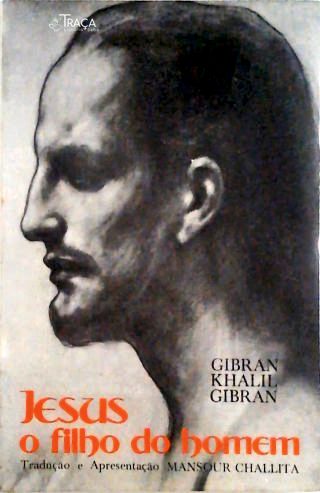 Jesus O Filho Do Homem