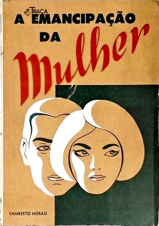 A Emancipação da Mulher