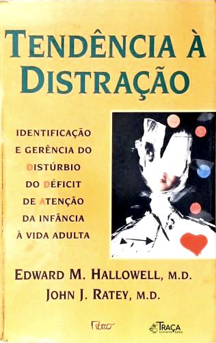 Tendência À Distração