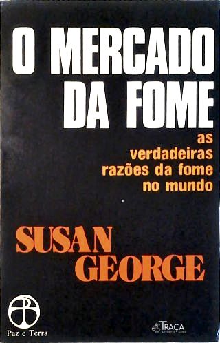 O Mercado da Fome