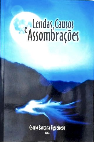 Lendas Causos E Assombrações