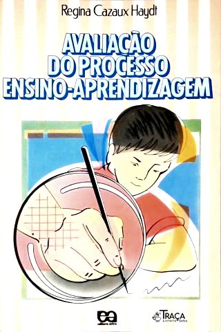 Avaliação do Processo Ensino-Aprendizagem