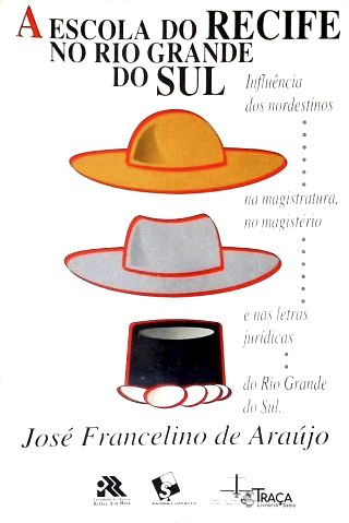 A Escola Do Recife No Rio Grande Do Sul