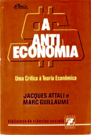 A Anti Economia