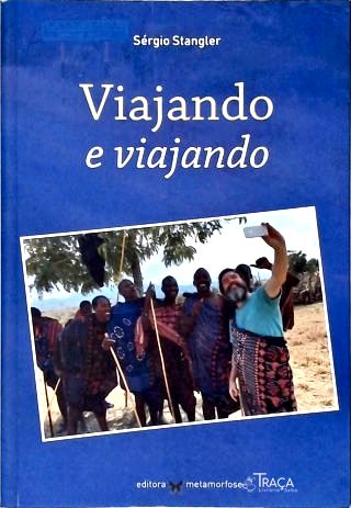 Viajando e Viajando