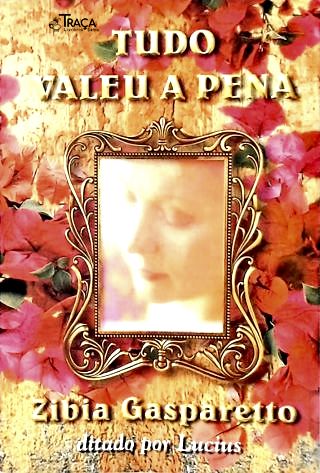 Tudo Valeu A Pena