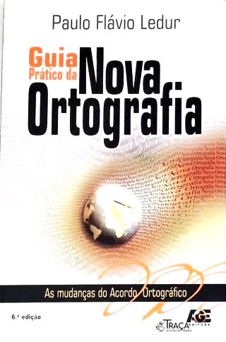 Guia Prático Da Nova Ortografia