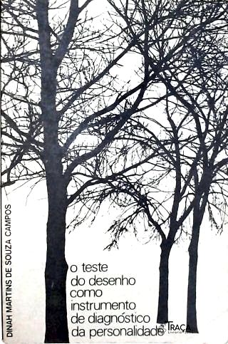 O Teste Do Desenho Como Instrumento De Diagnóstico Da Personalidade
