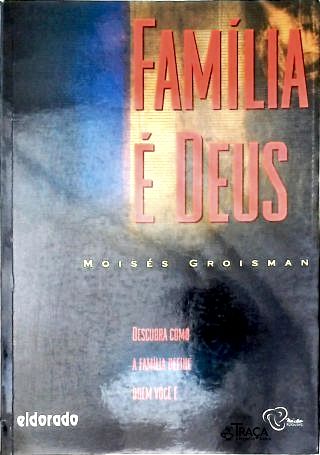 Família É Deus