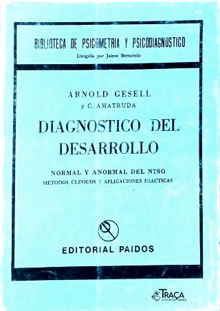 Diagnóstico Del Desarrollo Normal Y Anormal Del Niño