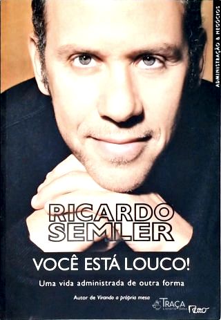 Você Está Louco!