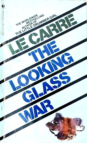 The Looking Glass War