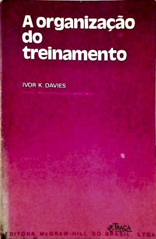 A Organização do Treinamento