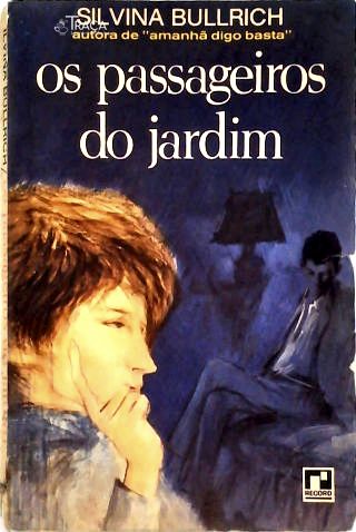 Os Passageiros do Jardim