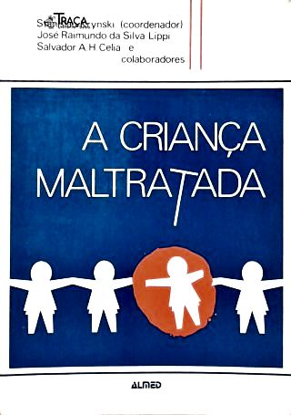 A Criança Maltratada