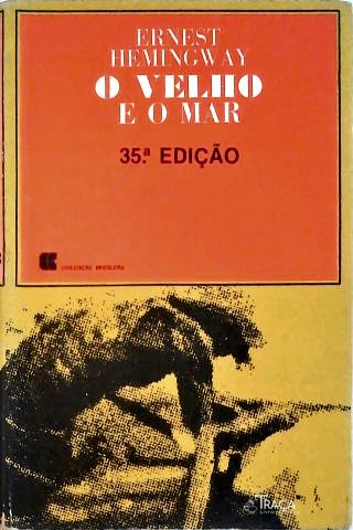 O Velho E O Mar