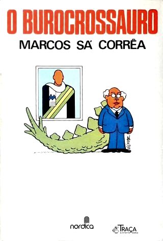 O Burocrossauro