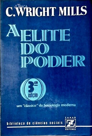 A Elite Do Poder