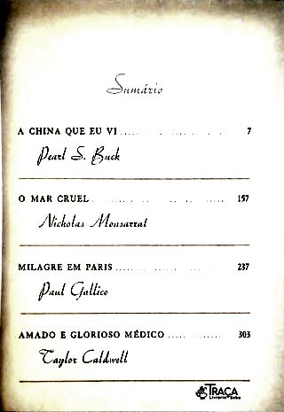 A China  que eu vi - O Mar Cruel - Milagre em Paris - Amado e Glorioso Médico