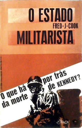 O Estado Militarista