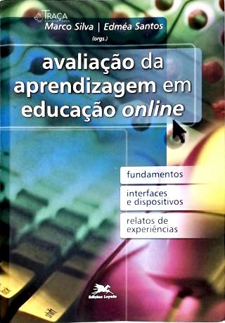 Avaliação da Aprendizagem em Educação Online