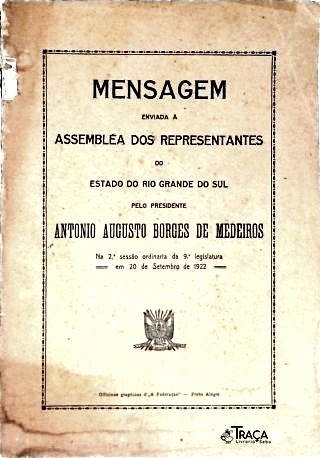 Mensagem Enviada à Assembléia dos Representantes do Estado do Rio Grande do Sul