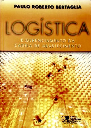 Logística e Gerenciamento da Cadeia de Abastecimento